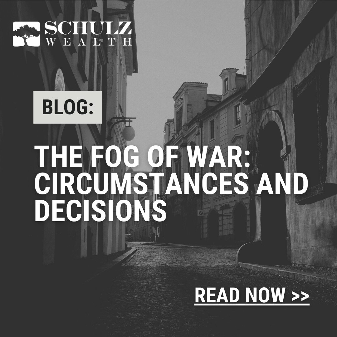 the-fog-of-war-circumstances-and-decisions